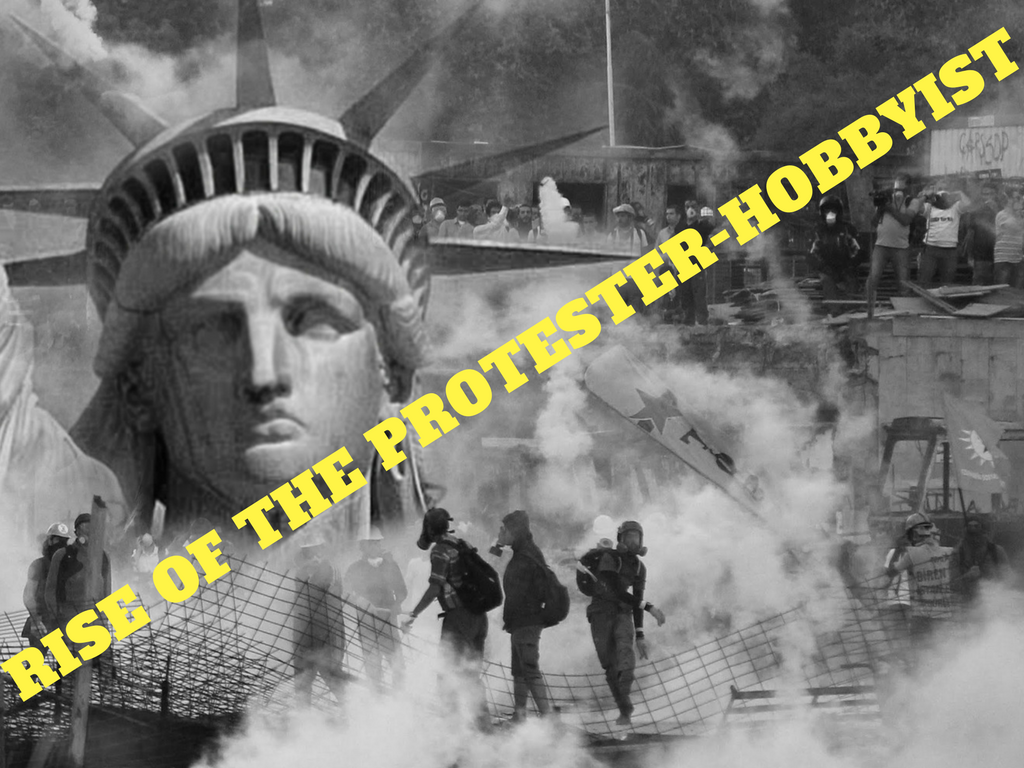 Rise of the Protester Hobbyist